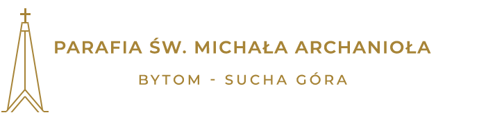 Parafia Św. Michała Archanioła w Suchej G&oacute;rze - Bytomiu